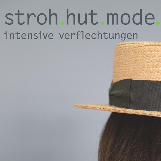 Strohhutmode